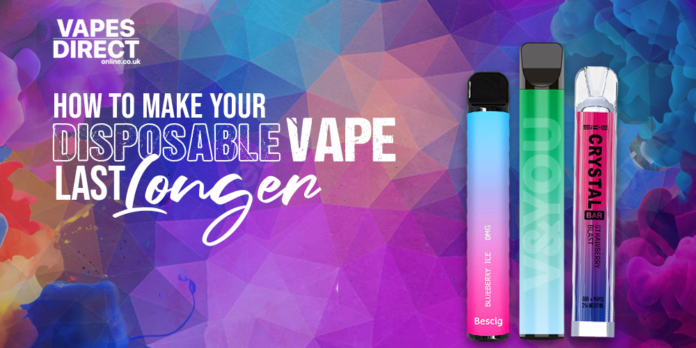 How to Make Your Disposable Vape Last Longer